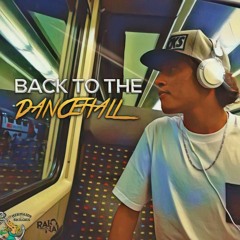Back To The Dancehall
