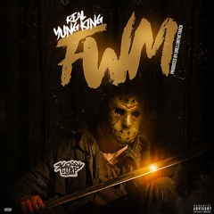 Yung King - FWM