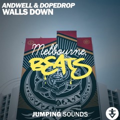 Andwell & DOPEDROP - Walls Down