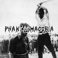 Phantasmagoria (Prod. by Organization 13)