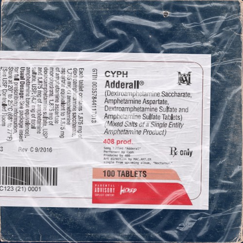 Adderall (Prod. 408)