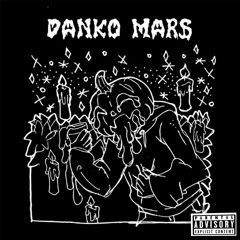 DANKO MARS : Dayvid Michael & Franco Dollas - Horror prod. Wax Roof