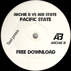 Archie B Vs 8O8 State - Pacific State (Free Download)