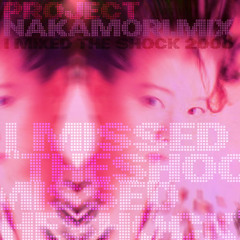 IMTS (I Mixed "The Shock") - 中森明菜 Akina Nakamori