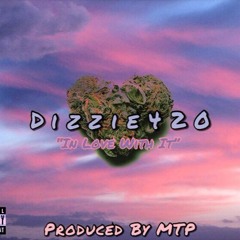 In Love With It (prod. by mtp)