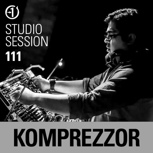 Komprezzor *Live* - From 0-1 Studio Session Vol 111