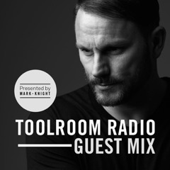 Toolroom Radio #396 Tuff London Guest Mix