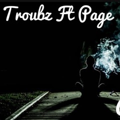 Troubz Ft Page - Alone
