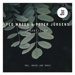 Flo Mrzdk & Peter Jürgens - Drift (be an ape)