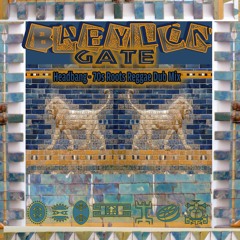 Headbang - Babylon Gate (70s Roots Reggae Dub Mix)