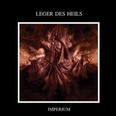 LEGER DES HEILS - Wir sind Legion (2017)