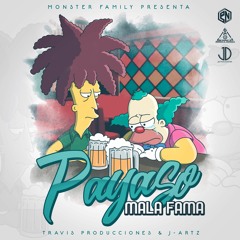 Mala Fama Payaso Rap Romantico 2017-Los Hijos De La Calle