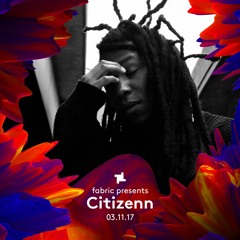 Citizenn x fabric Presents Promo Mix