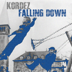 KORDEZ - Falling Down