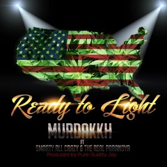 Ready To Light ft Smarty All Crazy & The Real Paranoya