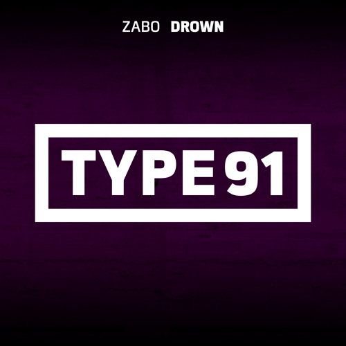 Stream ZABO - Drown by Pantheon: Type 91 | Listen online for free 