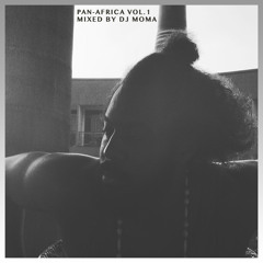 PAN-AFRICA VOL 1 mixed by DJ MOMA