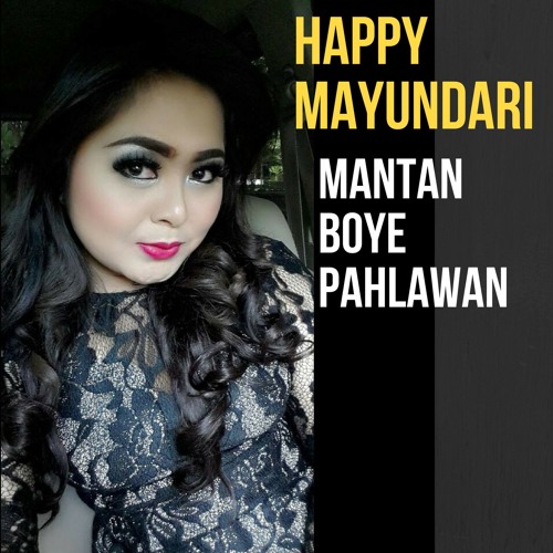 MANTAN BOYE PAHLAWAN