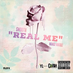 Smooth Ft. Nandi Nikole -Real Me
