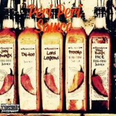 Peri Peri Sawce (Ft. DN-Ace & Lord Legend)