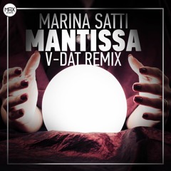 Marina Satti - Mantissa (V-Dat Remix)