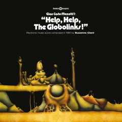 Suzanne Ciani - Help, Help, The Globolinks! (Excerpt)