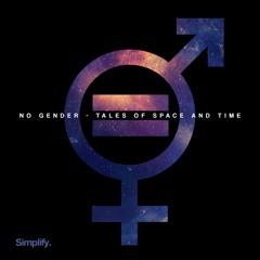 No Gender - Tales Of Space and Time