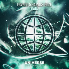 FRVNCO & Hamock Roze - Gaia (#UR015) [OUT NOW!]