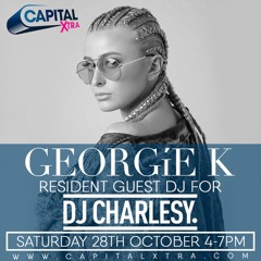 Capital Xtra Mix #CharlesyResidentDJ @DJGEORGIEK