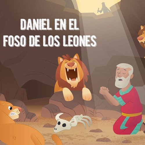 Stream Daniel en el foso de los leones by Camilo Rodríguez Lucumí | Listen  online for free on SoundCloud
