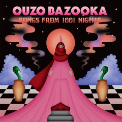 Ouzo Bazooka - Yolar