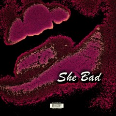 She Bad w/ 4OUR & Kaygee Kidd