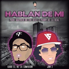 Hablan De Mi Ft Jon Z