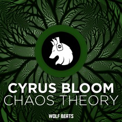 Cyrus Bloom - Chaos Theory