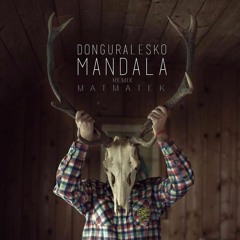 DonGuralesko - Mandala Remix Matmatek