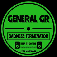 General GR - Badness Terminator (Free Dowload)