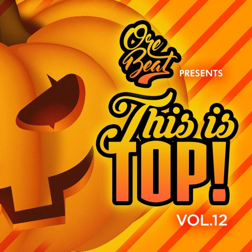 Orebeat # This Is Top Vol.12  HALLOWEEN MIX