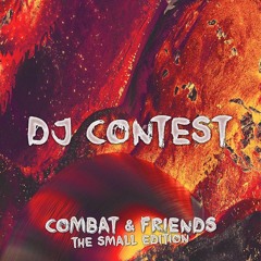 DAZED : Combat & Friends DJ CONTEST' |3 decks|