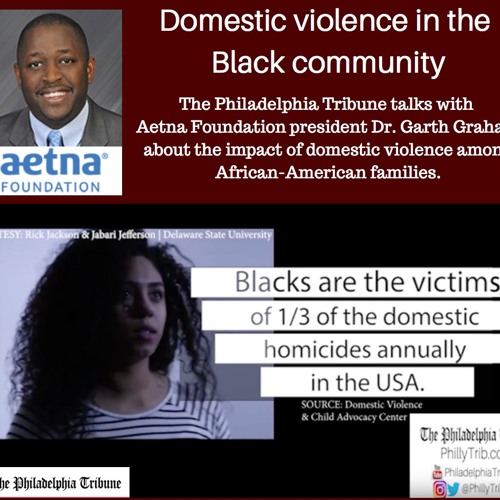 Stream Domestic violence in the Black community by PhillyTrib | Listen ...