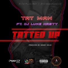 Dj Luke Nasty - Tatted Up