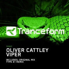 Oliver Cattley - Viper [Tranceform] **Out Now**