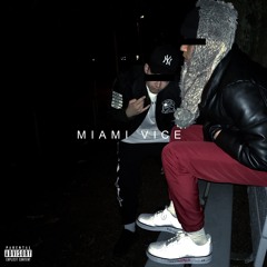 Miami Vice feat. Flyboyphilly (2017)