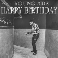 Young Adz - HAPPY BIRTHDAY LB (D - Block Europe)