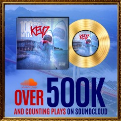 100 Miles 4fm Da Keyz