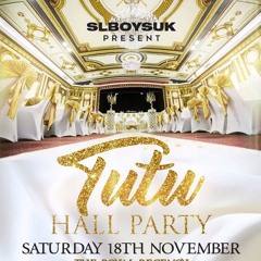 #TutuHallParty Official Hall Party Mix