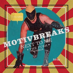 Motivbreaks - Next To Me ORIGINAL AND REMIX Preview/OUT NOW!!!