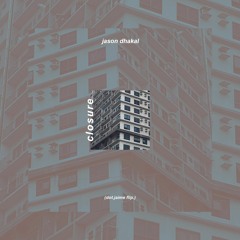 Jason Dhakal - Closure