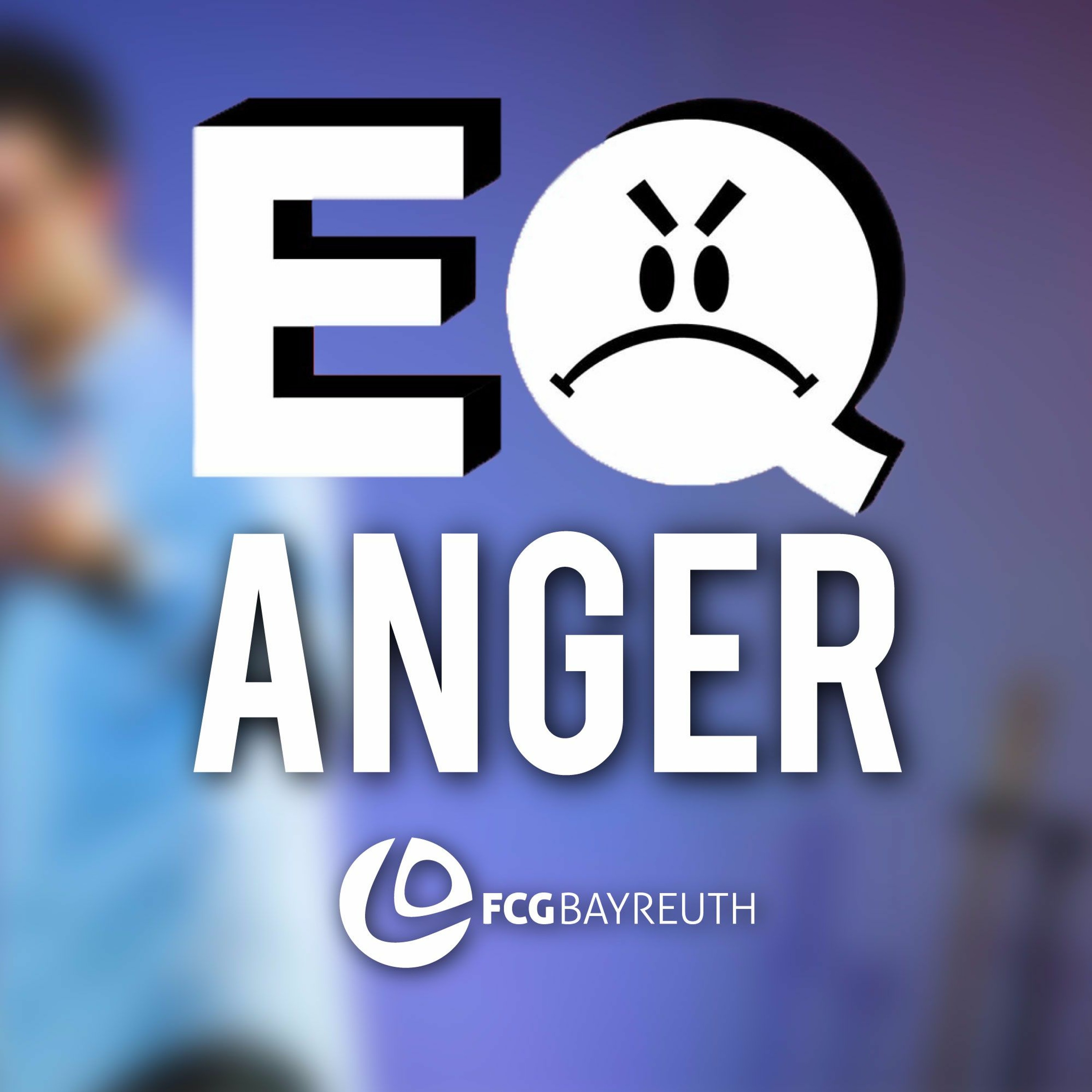 EQ - Anger | Pastor Mike Leppert episode artwork