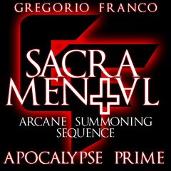 Sacramental(Arcane Summoning Sequence)