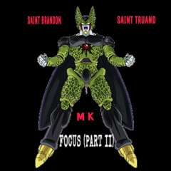 Focus pt.2 feat JeuneMk & Brandon Prod. By Axel Gérald